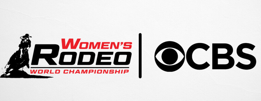 WCRA AND PBR ANNOUNCE NEW DATE FOR WOMEN’S RODEO WORLD CHAMPIONSHIP WITH FINAL ROUND BROADCAST ON CBS TELEVISION NETWORK